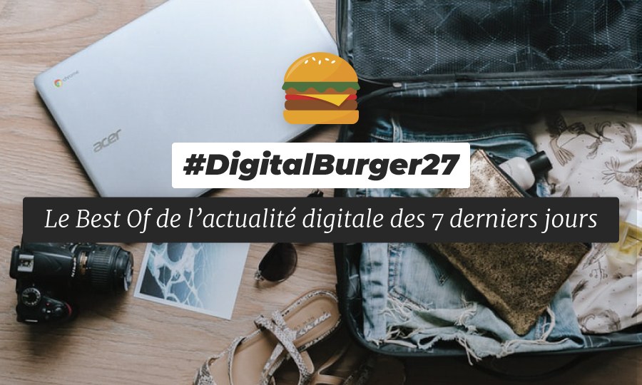 Le visuel du Digital Burger numéro 27 de Sysentive.