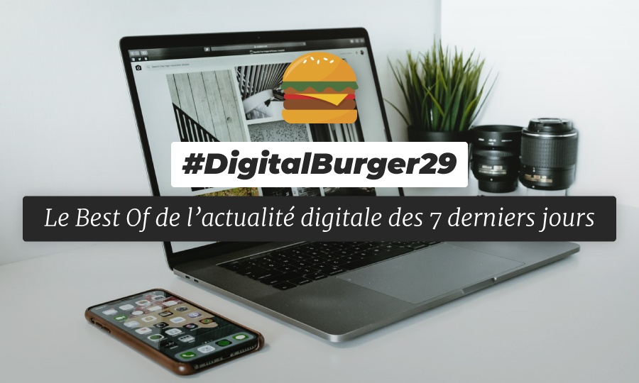 Le visuel du Digital Burger numéro 29 de Sysentive.