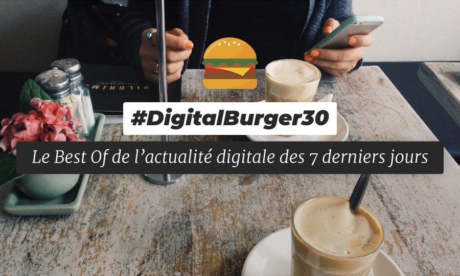 Le visuel du Digital Burger numéro 30 de Sysentive.