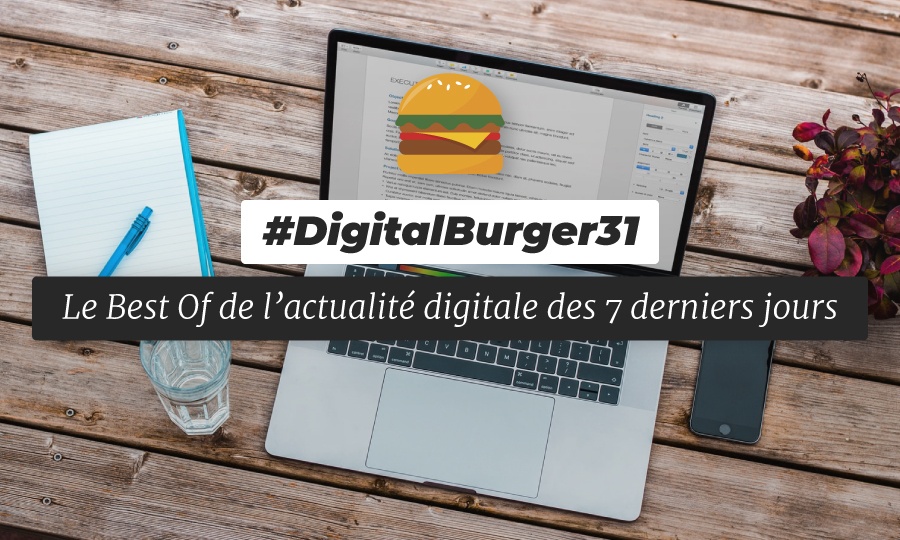 Le visuel du Digital Burger numéro 31 de Sysentive.