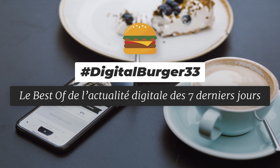 Le visuel du Digital Burger numéro 33 de Sysentive.