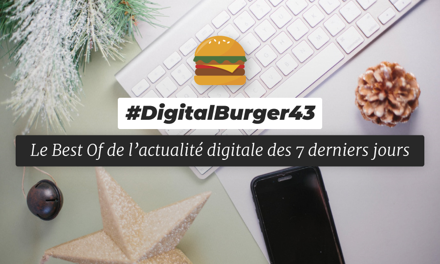 Le visuel du Digital Burger numéro 43 de Sysentive.