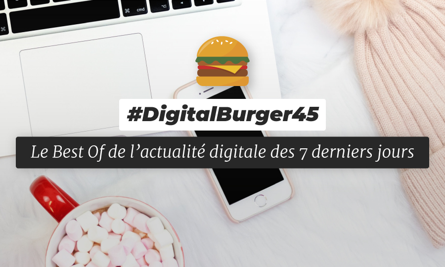 Le visuel du Digital Burger numéro 45 de Sysentive.