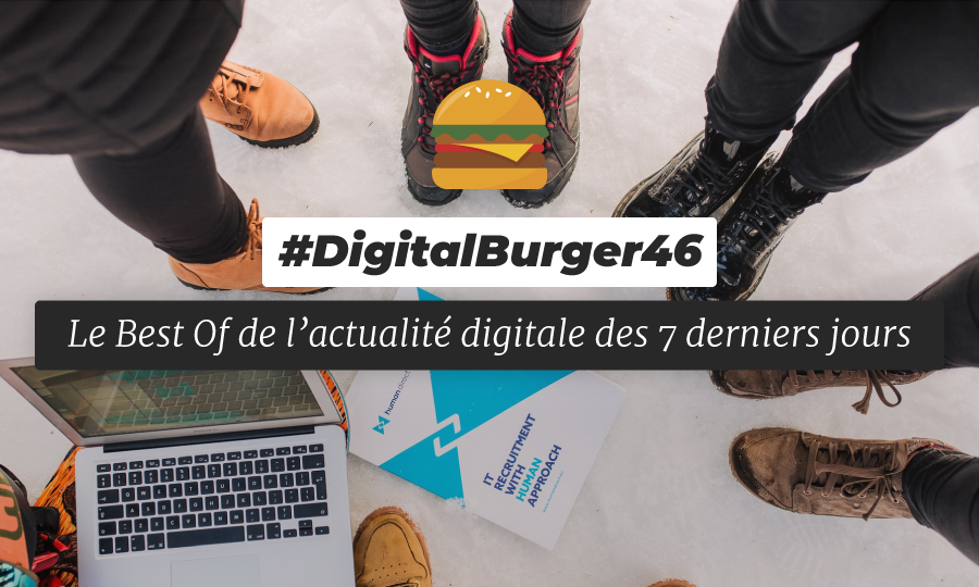 Le visuel du Digital Burger numéro 46 de Sysentive.