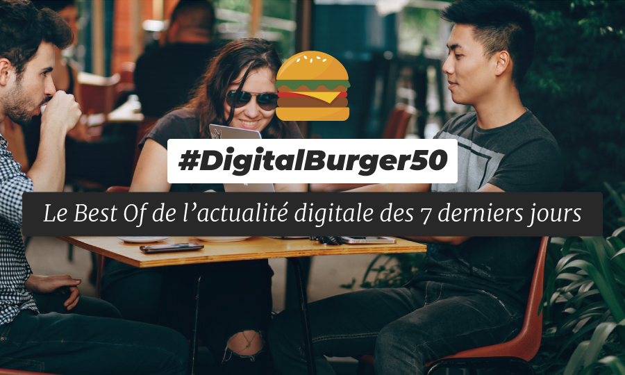 Le visuel du Digital Burger numéro 50 de Sysentive.