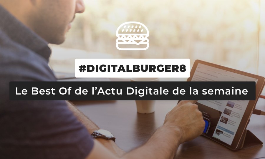 Le visuel du Digital Burger numéro 8 de Sysentive.