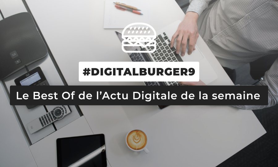 Le visuel du Digital Burger numéro 9 de Sysentive.